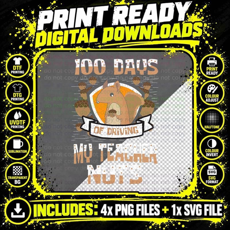 Squirrel 100 Days of Driving My Teacher Nuts T-Shirt Png SVG Digital Bundle