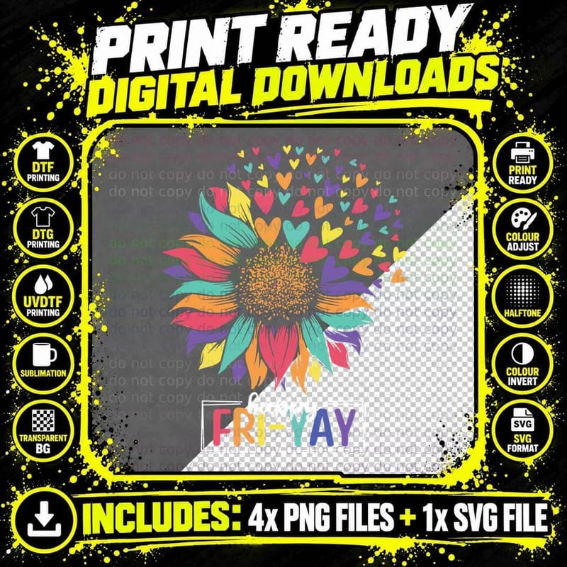 Sunflower Happy Fri-Yay Teacher Friday Gift T-Shirt Png SVG Digital Bundle