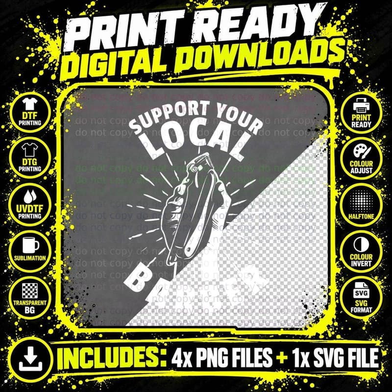 Support Your Local Barber T-Shirt Png SVG Digital Bundle