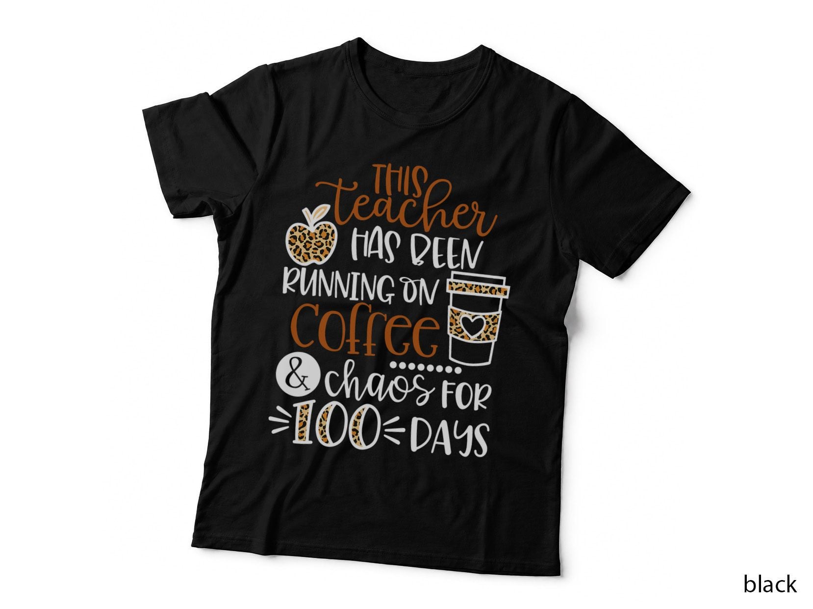 Teacher Coffee Chaos 100 Days T-Shirt, Quotes Typography, Funny Sarcasm