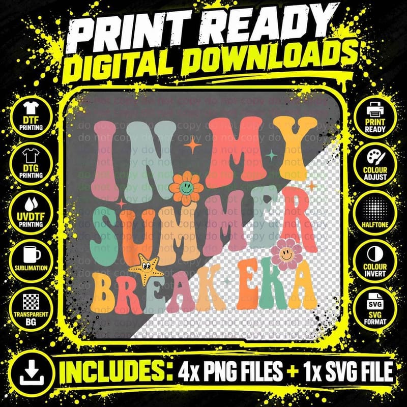 Teacher Summer Tee in My Summer Break Era Last Day of Png SVG Digital Bundle