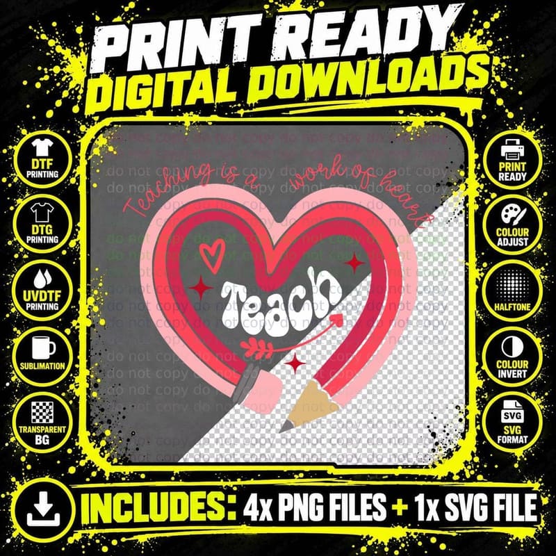 Teacher Valentines Day Teaching Is a Work of Heart Png SVG Digital Bundle