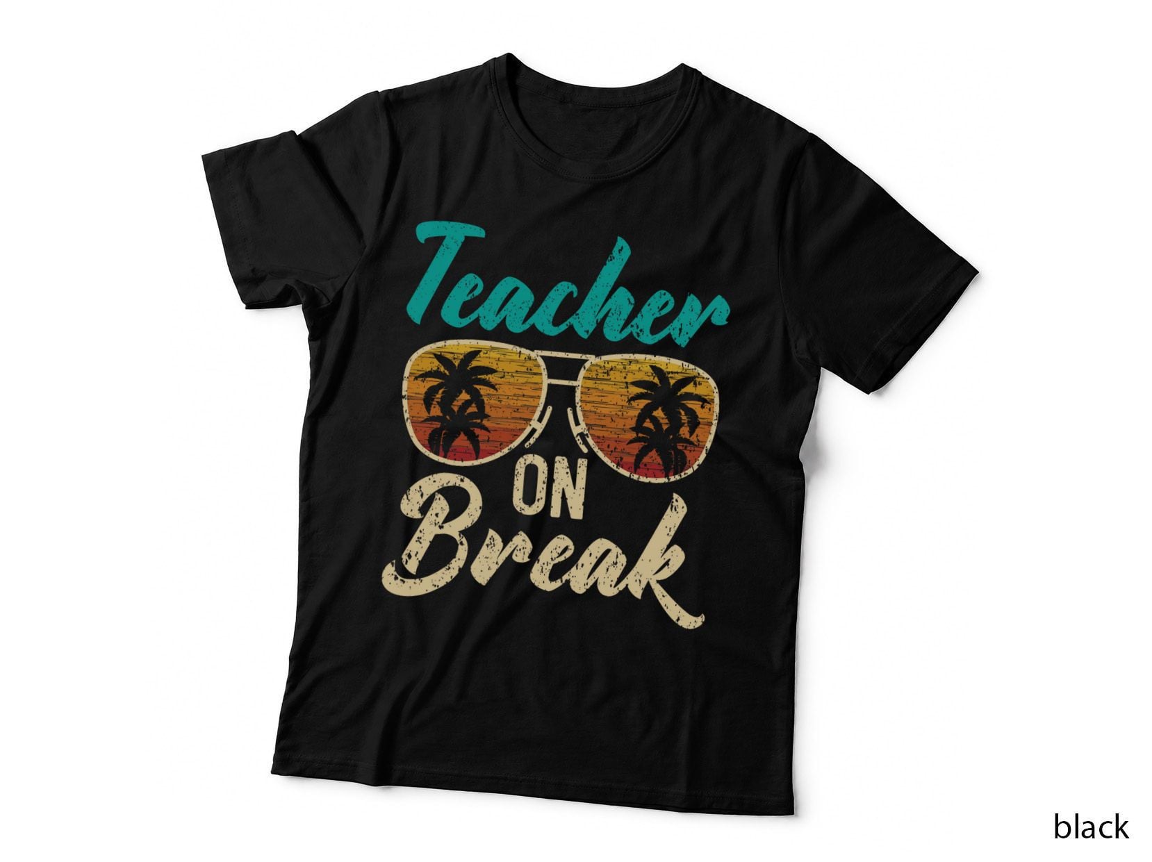 Teacher on Break Summer Vacation Beach Spring Break T-Shirt