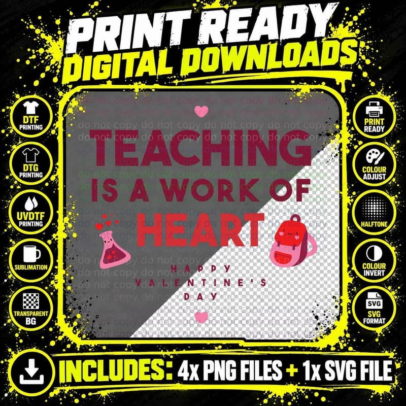 Teaching Is a Work of Heart Happy Valentines Day Teacher Png SVG Digital Bundle