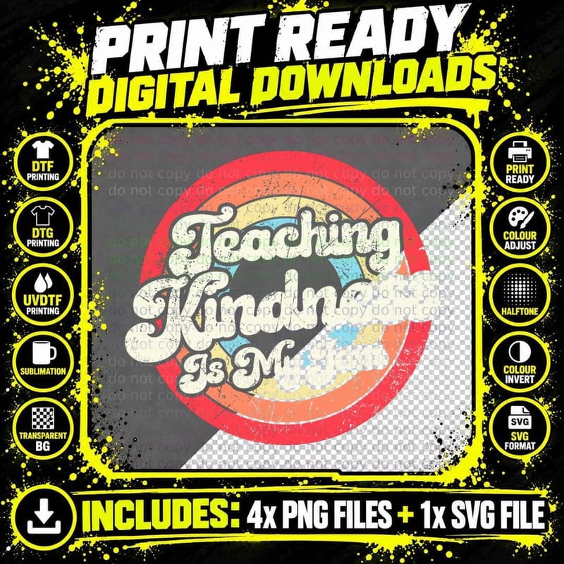 Teaching Kindness Is My Jam Positive Inspirational Png SVG Digital Bundle