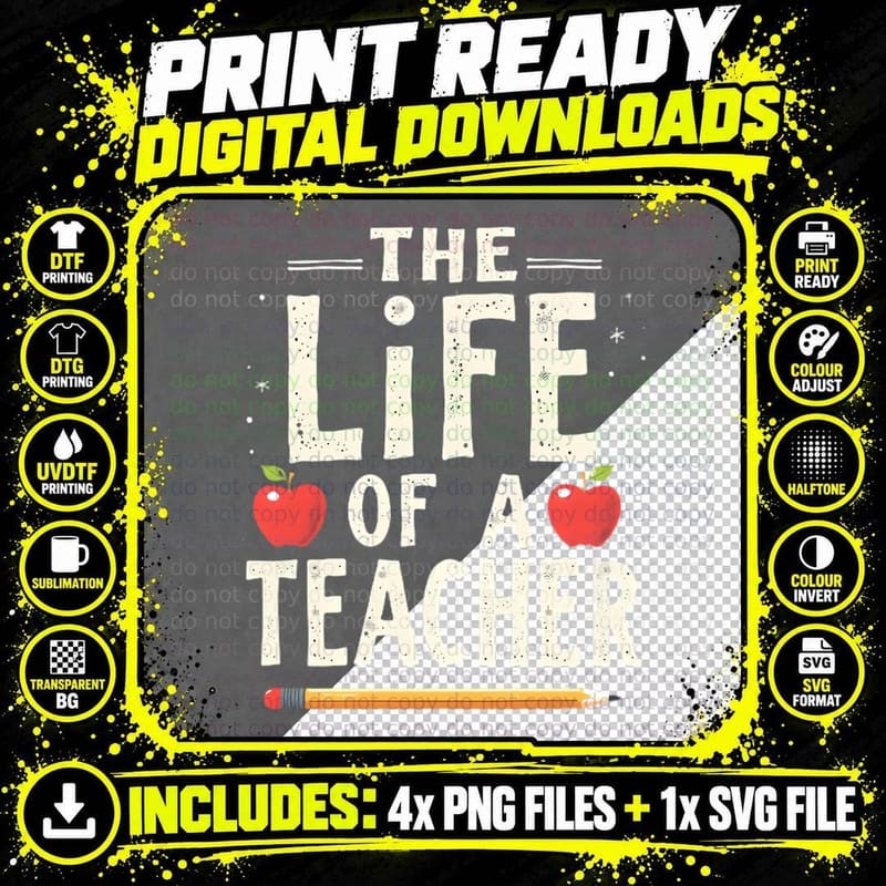 The Life of a Teacher Relatable Humour Back to School Png SVG Digital Bundle