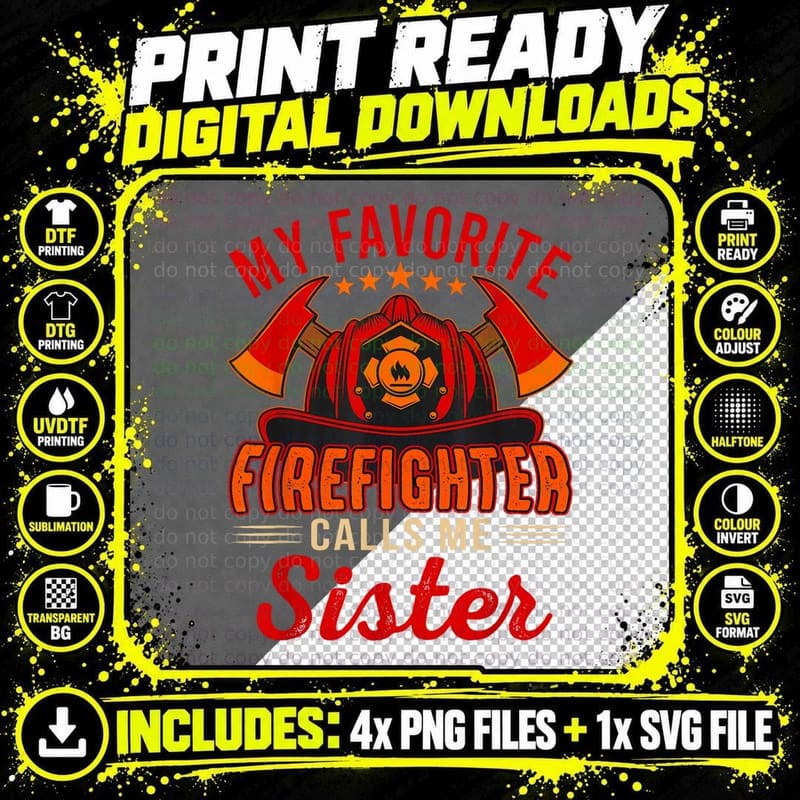 Vintage My Favorite Firefighter Calls Me Sister T-Shirt Png SVG Digital Bundle