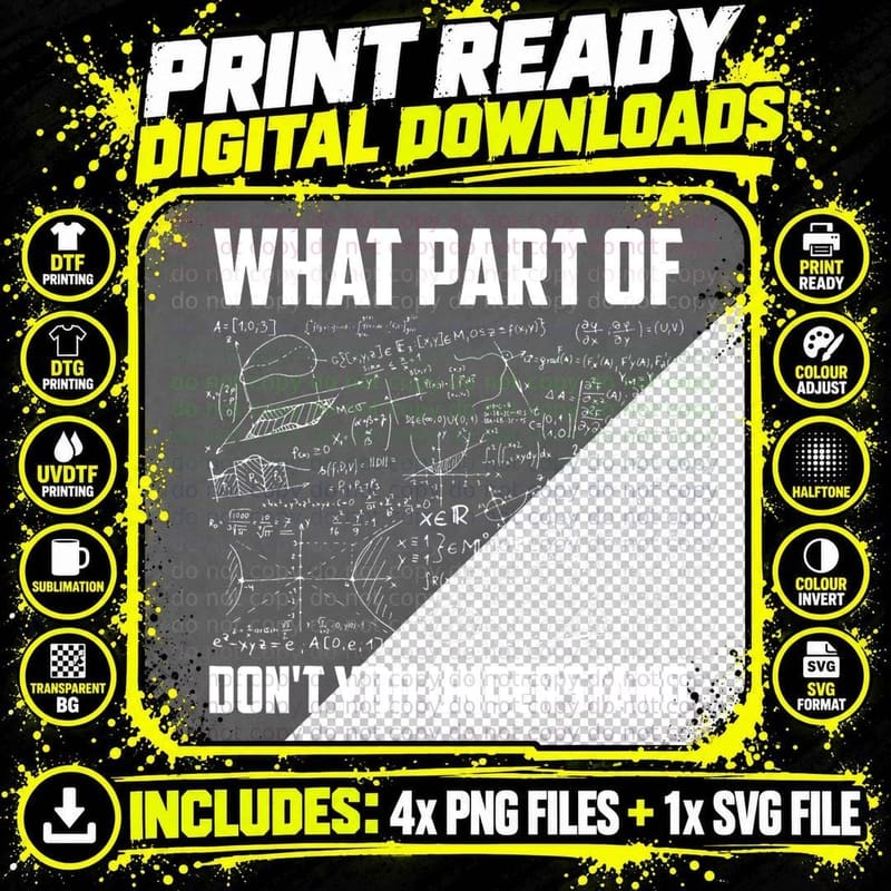 What Part of Don't You Understand Funny Math Teacher Png SVG Digital Bundle