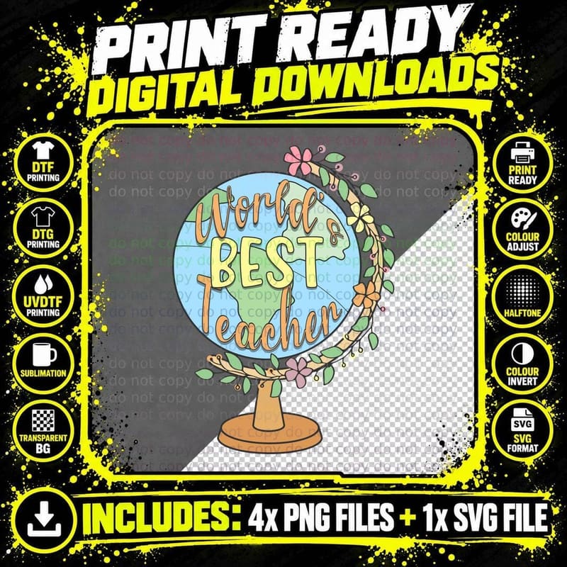 World's Best Teacher T-Shirt, Floral Globe Illustration Png SVG Digital Bundle