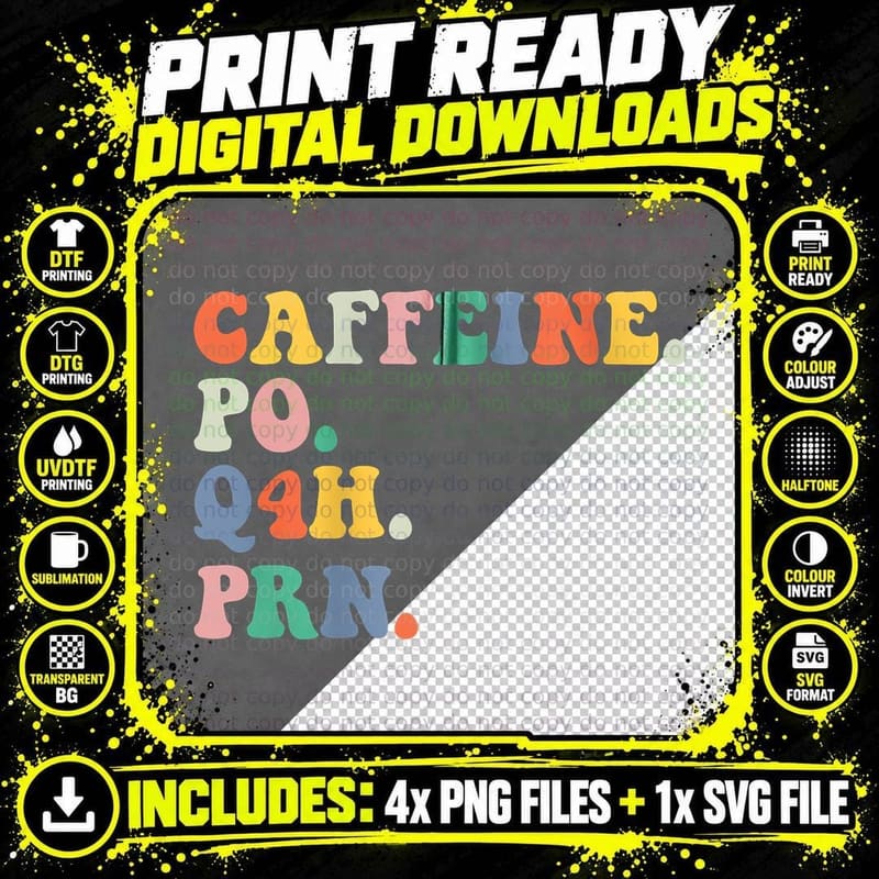 Caffeine Po Q4h Prn Funny Nurse Apparel Retro Groovy Png SVG Digital Bundle