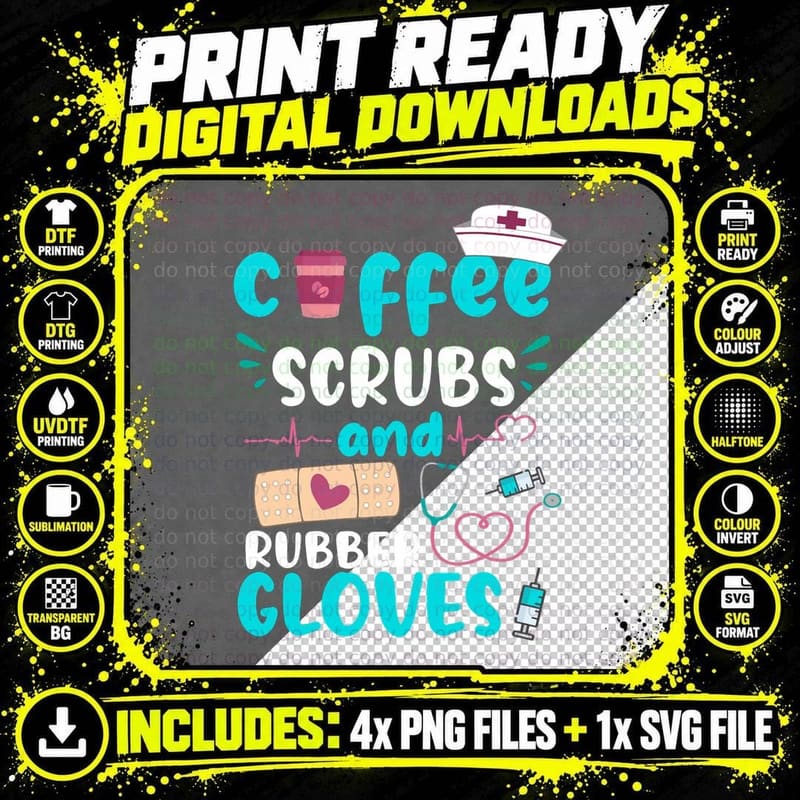 Coffee Scrubs Rubber Gloves RN Registered Nurse Funny Png SVG Digital Bundle