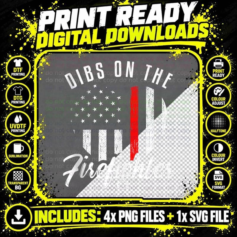 Dibs on the Firefighter Shirt Wife Girlfriend Thin Red Png SVG Digital Bundle