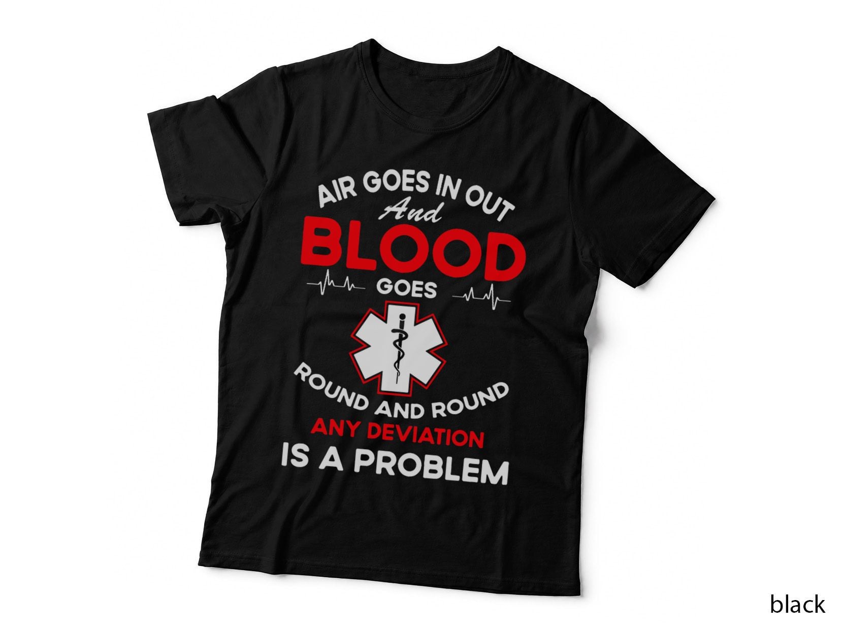 EMT Funny First Responder Funny Paramedic EMS Nurse EMT T-Shirt