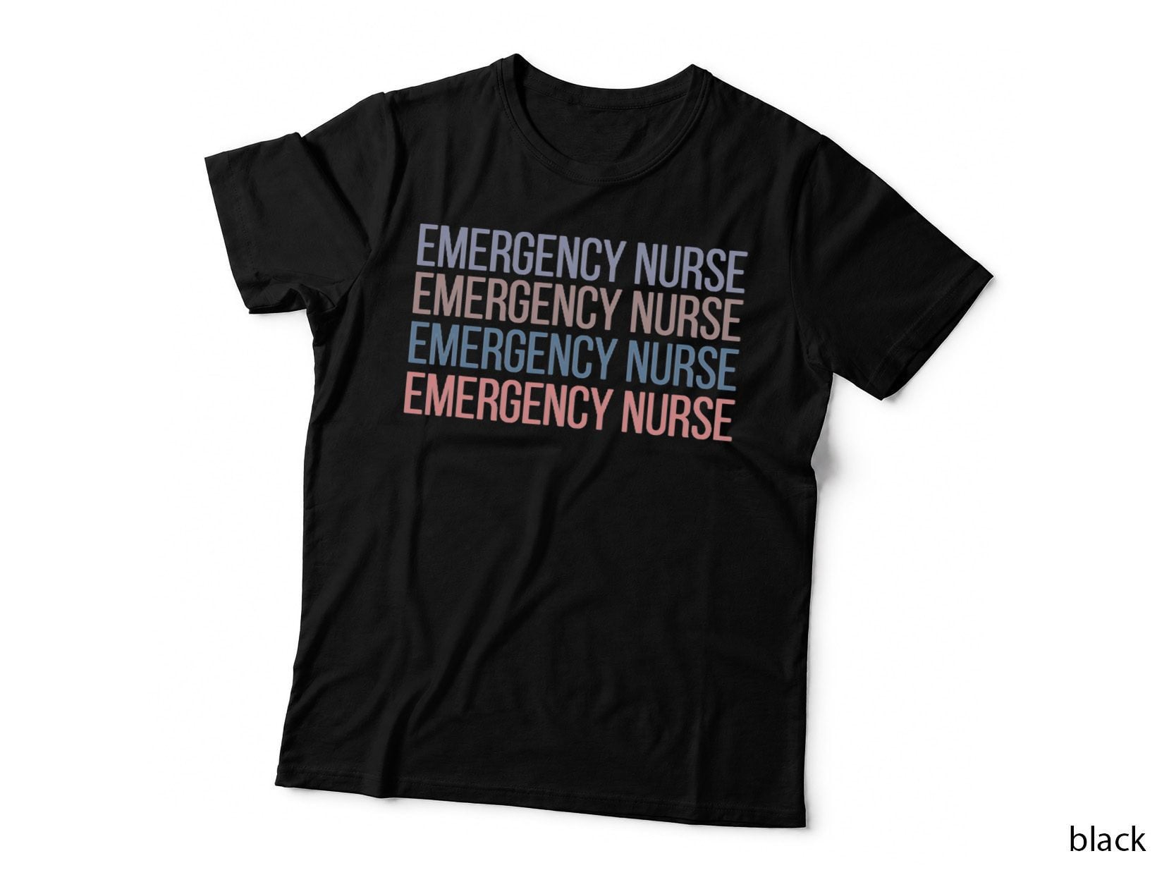ER Nurse Emergency Room Nurse Registered Nurse T-Shirt