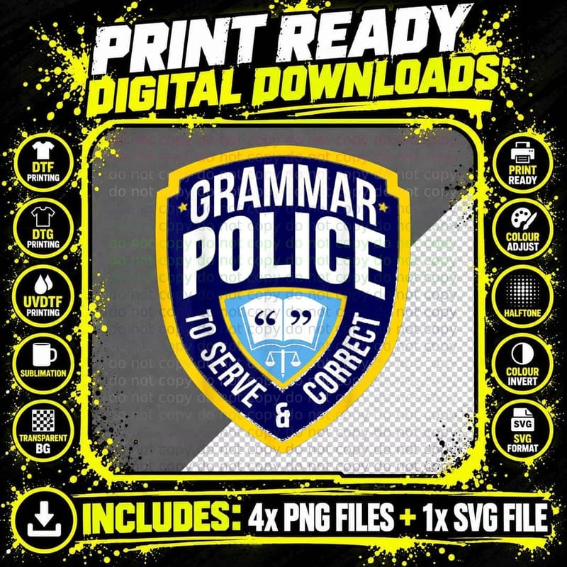 English Grammar Police Funny Sarcasm Quotes Literary Png SVG Digital Bundle