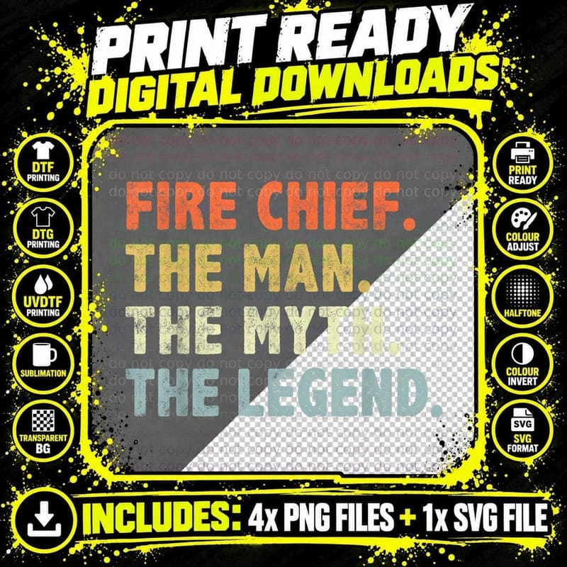 Fire Chief Man the Myth Legend Gifts Firefighter Fire Png SVG Digital Bundle