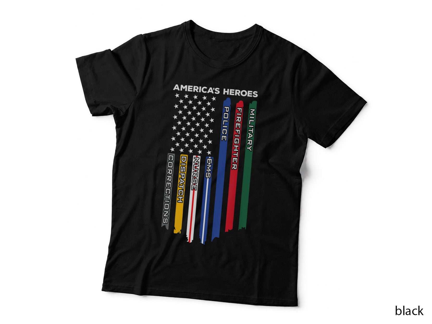 First Responders Heroes - Police Military Firefighter Nurses T-Shirt