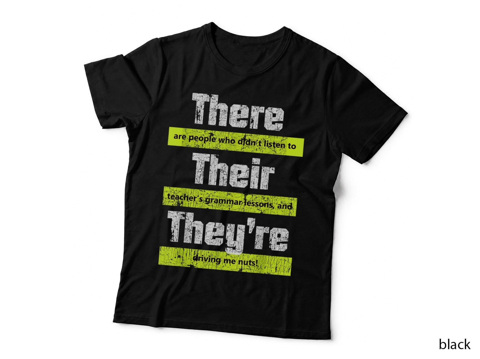 Funny English Teacher Grammar There Their They're T-Shirt