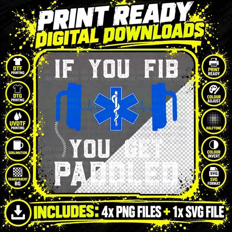 Funny Paramedic for Men Women FIB EMT ER ICU Nurse Png SVG Digital Bundle