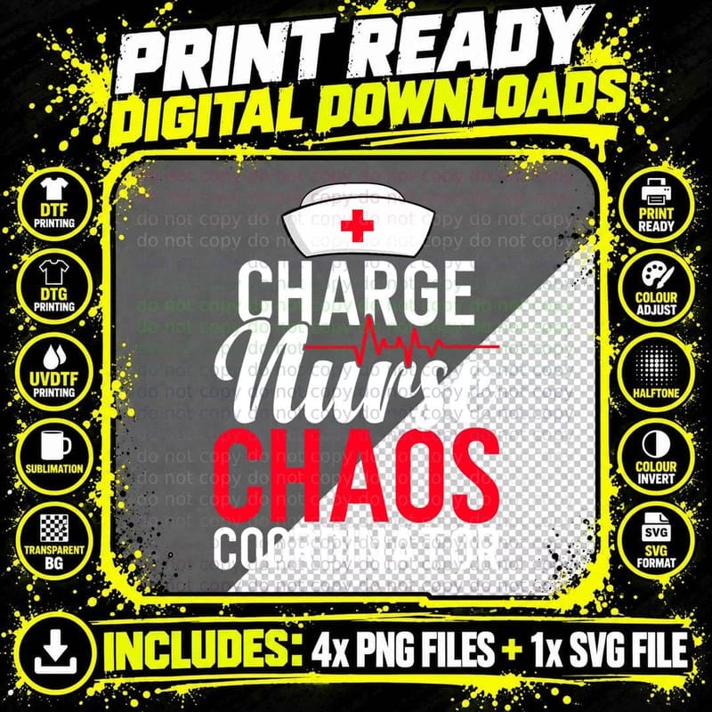 Funny RN Nurse Quote Charge Nurse Chaos Coordinator Png SVG Digital Bundle
