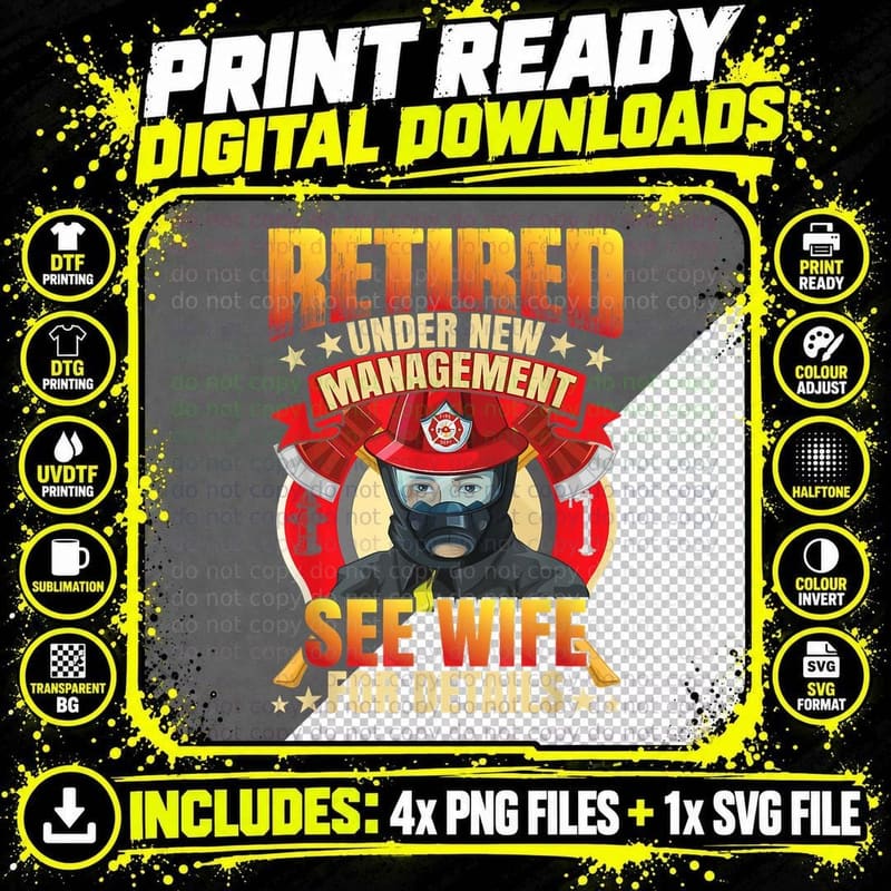 Funny Retired Firefighter Husband Fireman Retirement Png SVG Digital Bundle