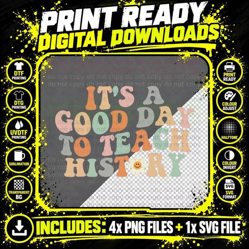 Funny Retro Groovy It's a Good Day to Teach History Png SVG Digital Bundle
