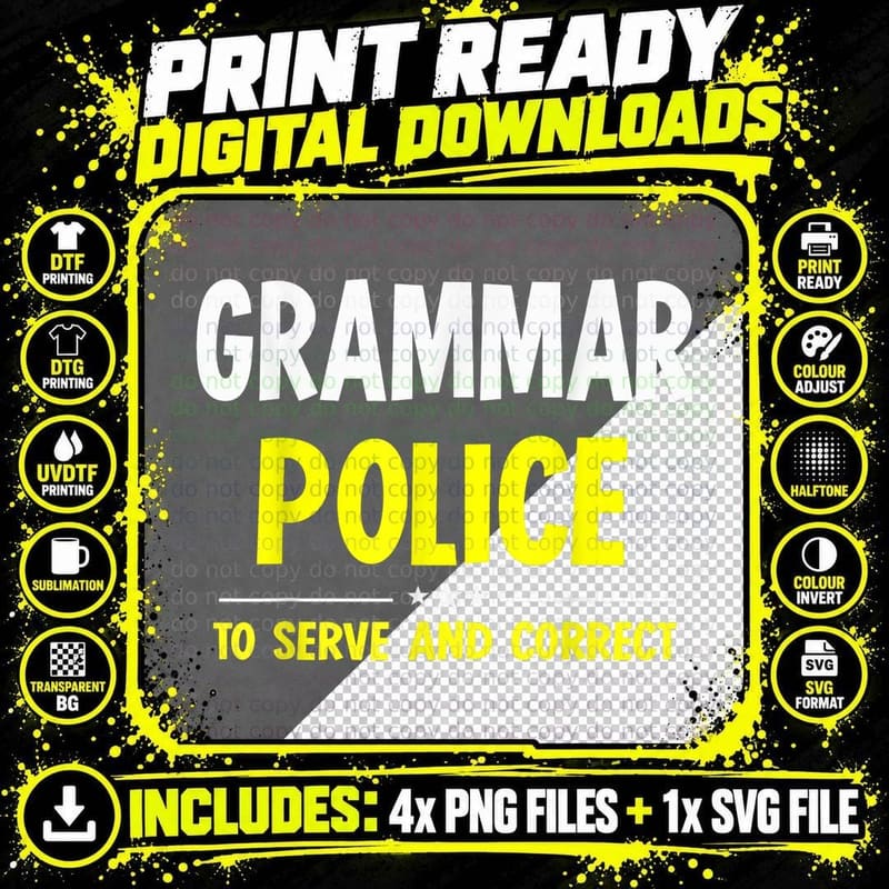 Grammar Police Women and Kids Funny Costume Idea T-Shirt Png SVG Digital Bundle