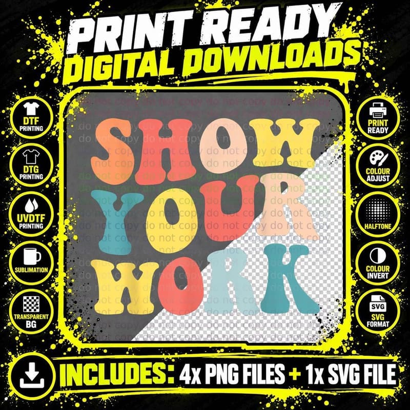 Groovy Show Your Work Funny Math Teacher Appreciation Png SVG Digital Bundle