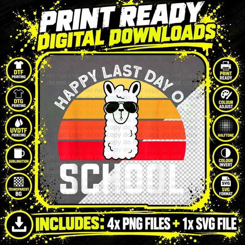 Happy Last Day of School Teacher Life Summer Break Llama Png SVG Digital Bundle