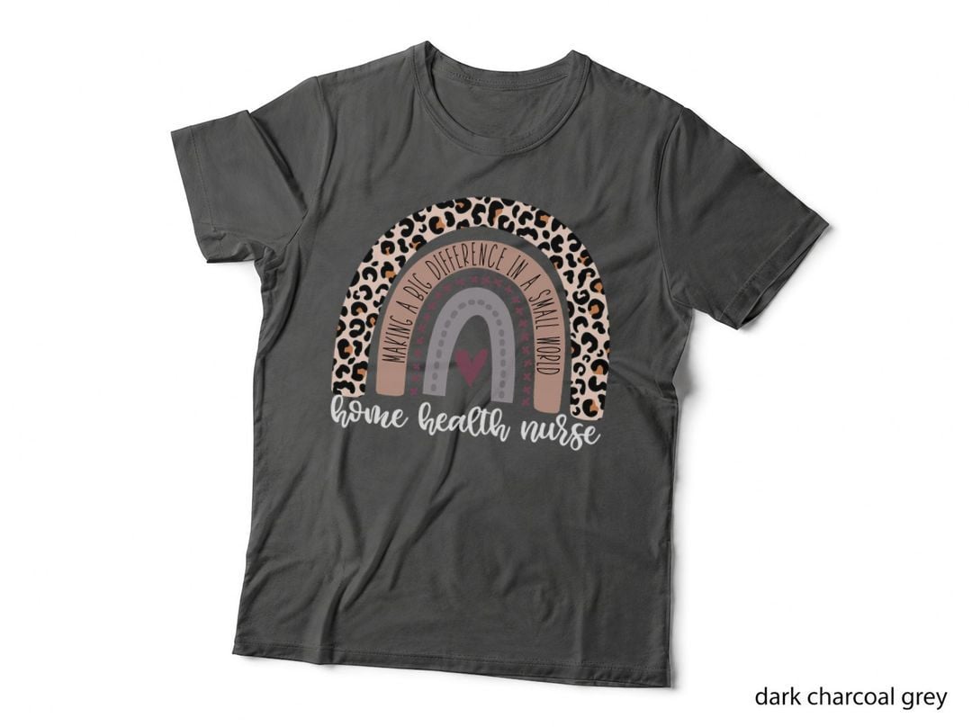 Home Health Nurse Home Care Nursing Registered Nurse RN T-Shirt