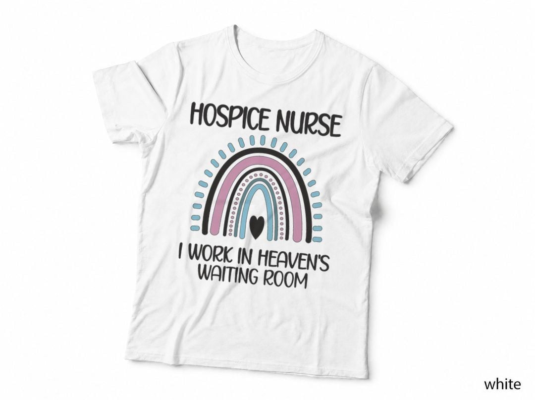 Hospice Nurse Hospice Nursing T-Shirt