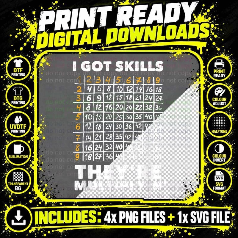 I Got Skills Yre Multiplying Math Teacher Students Png SVG Digital Bundle