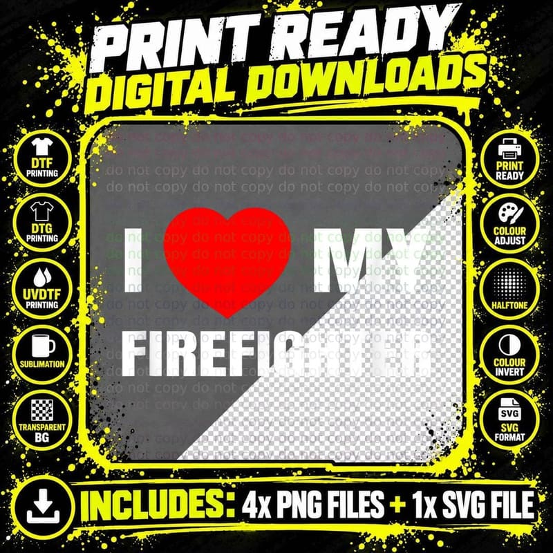 I Love My Firefighter I Red Heart My Fireman Firewoman Png SVG Digital Bundle