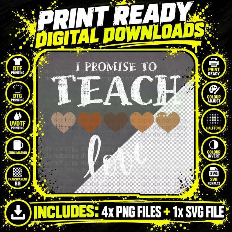 I Promise to Teach Love Melanin Heart Black History Png SVG Digital Bundle