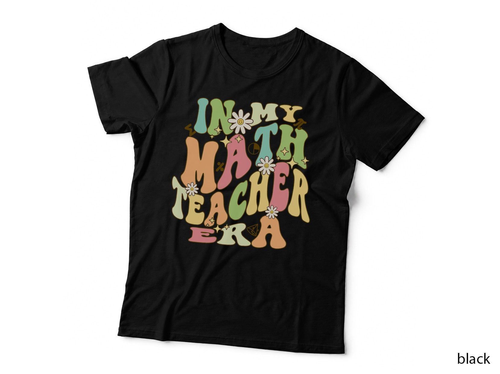 In My Math Teacher Era Retro Groovy Teachers Back to School T-Shirt