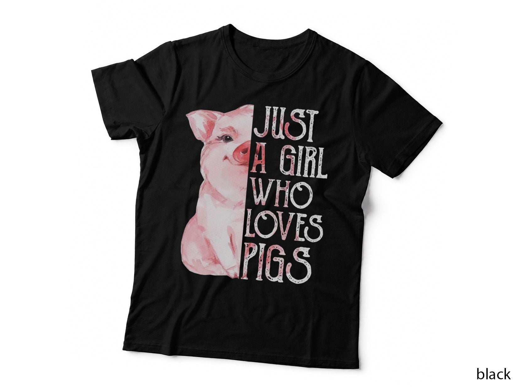 Just a Girl Who Loves Pigs Funny Pig Farmer Gift Girls Women T-Shirt