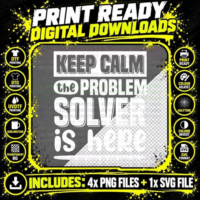 Keep Calm the Problem Solver Is Here - Math Teacher Png SVG Digital Bundle