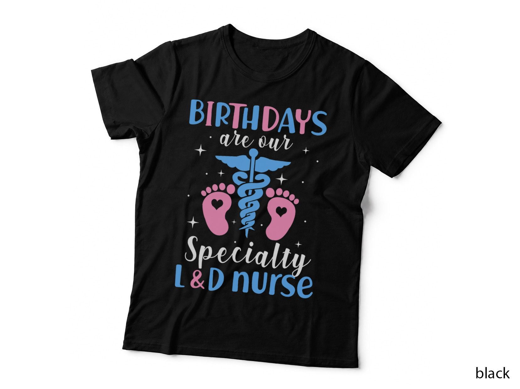 Labor Delivery Nurses Week Registered Nurse L&d Tiny Humans T-Shirt