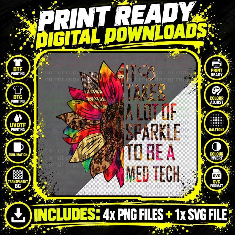 Leopard Sunflower It Takes Sparkle to Be Med Tech Nurse Png SVG Digital Bundle