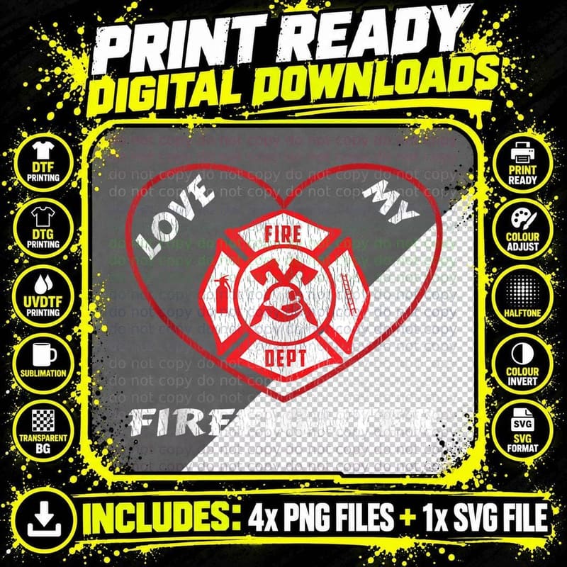Love My Firefighter Wife Girlfriend Husband Boyfriend Png SVG Digital Bundle