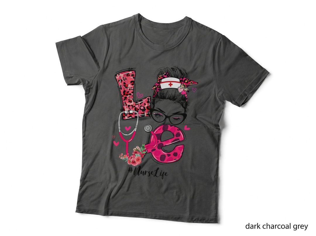 Love Nurse Life Messy Bun Funny Valentines Day Women T-Shirt