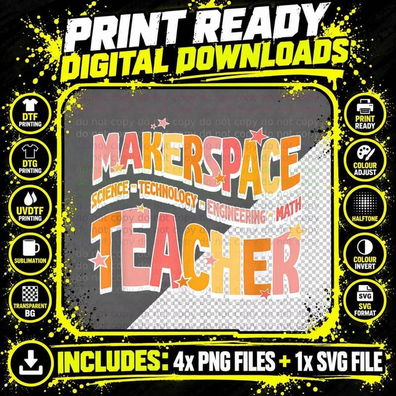 Makerspace Science Technology Engineering Math Teacher Png SVG Digital Bundle