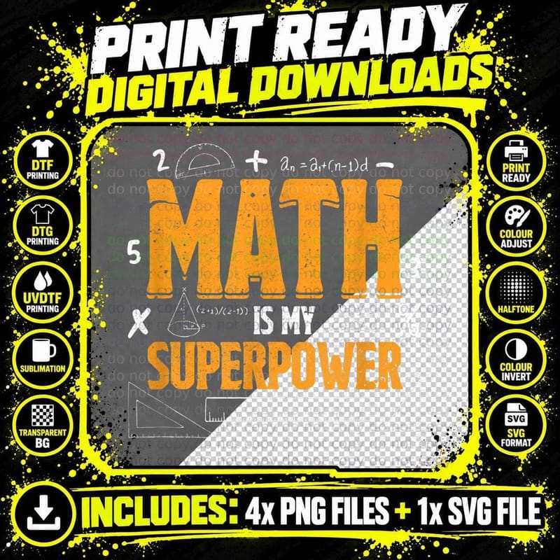 Math Is My Superpower Funny Math Teacher Student T-Shirt Png SVG Digital Bundle