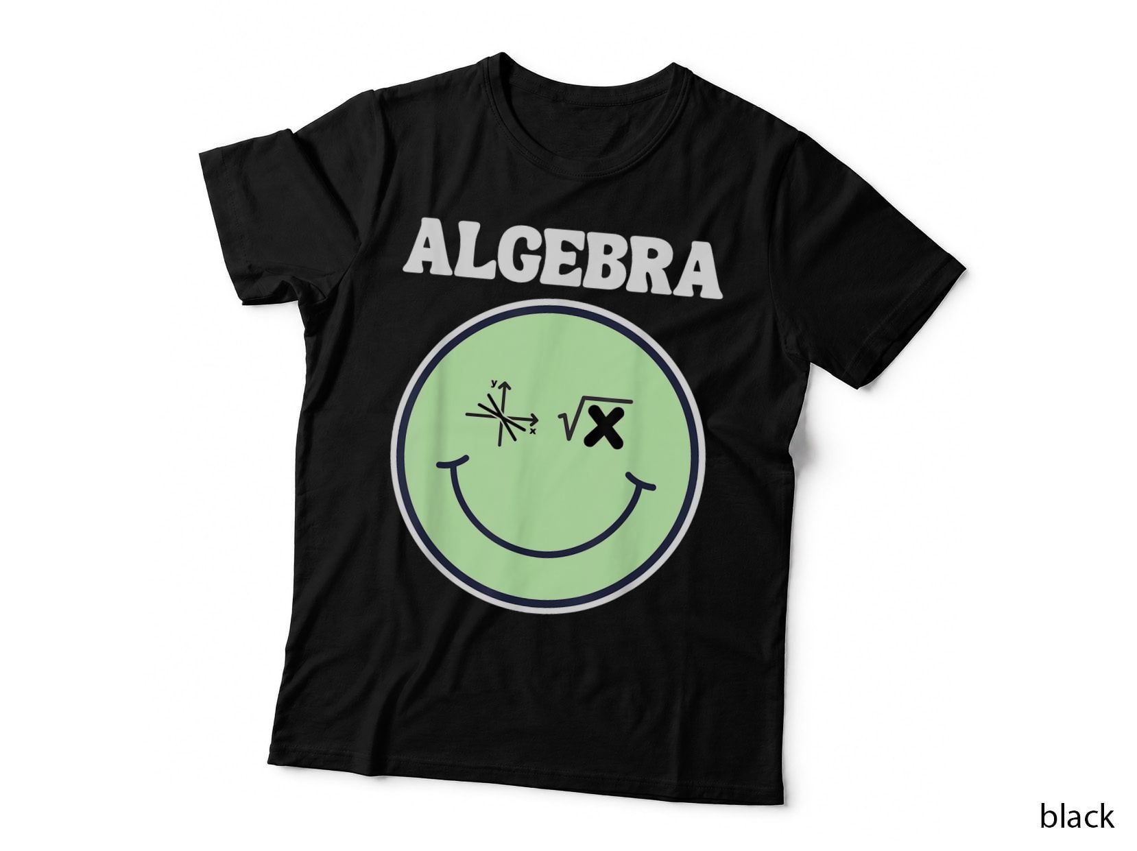 Math Teacher Smile Face - Algebra T-Shirt
