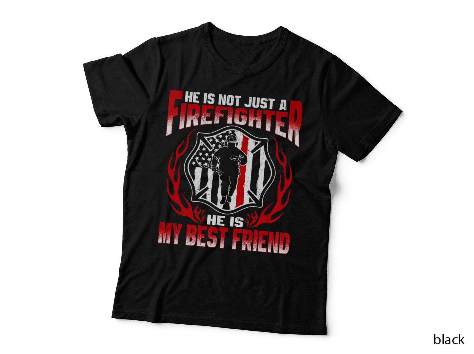 My Best Friend Is a Firefighter Hero Proud Fire Friend Gift T-Shirt