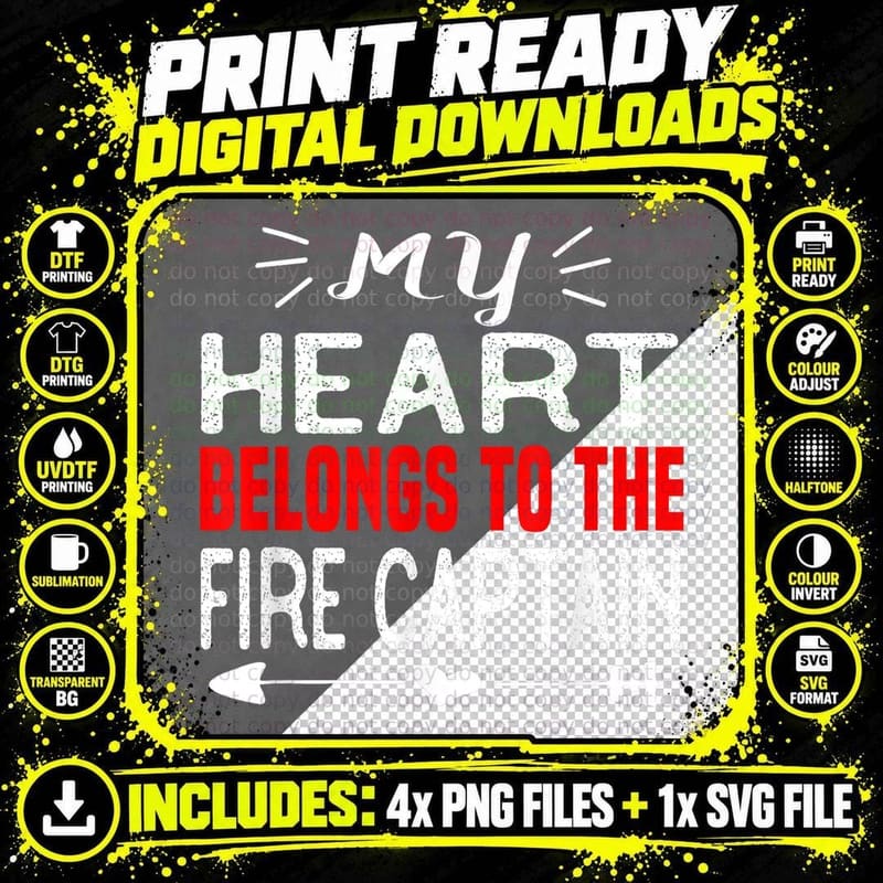 My Heart Belongs to Fire Captain Firefighter Gift T-Shirt Png SVG Digital Bundle