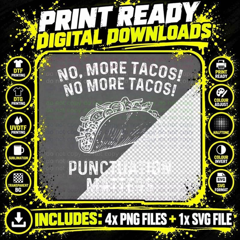 No More Tacos Punctuation Matters Teacher Funny Grammar Png SVG Digital Bundle