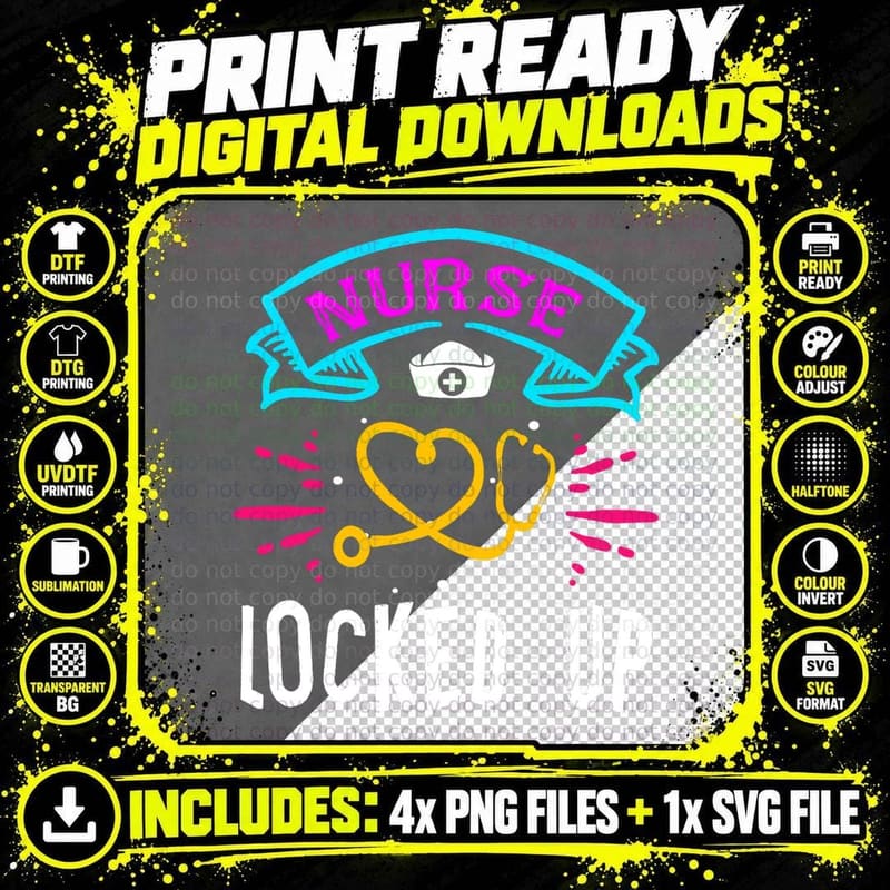Nurse Locked up Funny Correctional Nurse T-Shirt Png SVG Digital Bundle