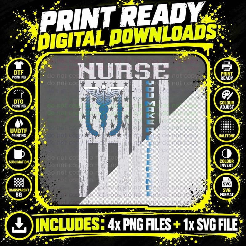Nurse Practitioner You Make a Difference National Nurse Png SVG Digital Bundle