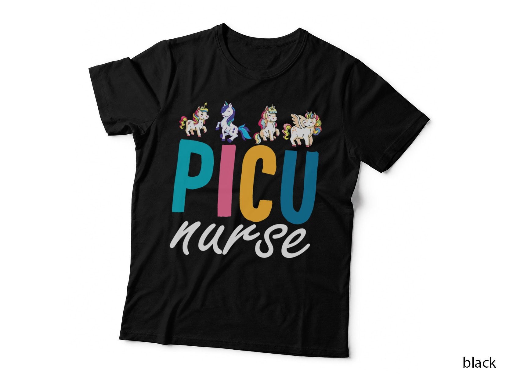 PICU Nurse Pediatric Unicorn Nurse Appreciation Nursing T-Shirt